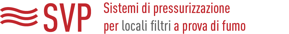 SVP sistemi di pressurizzazione per locali filtri a prova di fumo